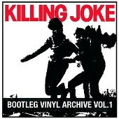 Disco de Killing Joke: “Bootleg Vinyl Archive, Vol. 1”