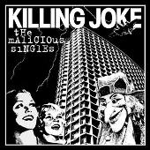 Disco de Killing Joke: “The Malicious Singles”