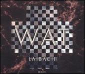 Disco de Laibach: “WAT”