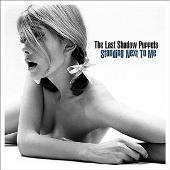 The Last Shadow Puppets Album: “Standing Next To Me (Digital Download)”