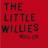 The Little Willies Album: “Roll On”