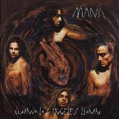 Disco de Maná: “Cuando los Angeles Lloran”
