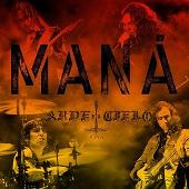 Disco de Maná: “Arde El Cielo”