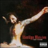 Marilyn Manson Album: “Holy Wood (In the Shadow of the Valley of Death) [Japan Bonus Tracks]”