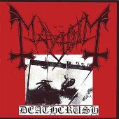 Mayhem Album: “Deathcrush (Explicit)”