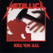 Metallica Album: “Kill 'Em All”