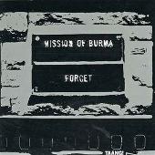 Disco de Mission of Burma: “Forget”
