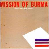 Mission of Burma Album: “Signals, Calls and Marches [Definitive Edition]”