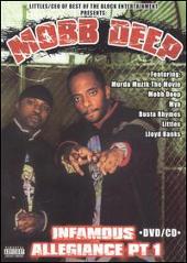 Mobb Deep Album: “Infamous Allegiance, Pt. 1”