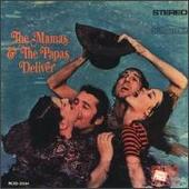 The Mamas & the Papas Album: “Deliver”