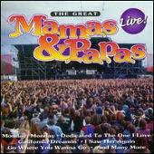 The Mamas & the Papas Album: “Great: Live”