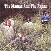 The Mamas & the Papas Album: “Classic”