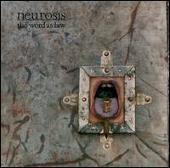 Disco de Neurosis: “Word as Law”