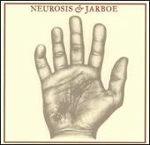 Disco de Neurosis: “Neurosis & Jarboe”