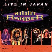 Night Ranger Album: “Live in Japan”