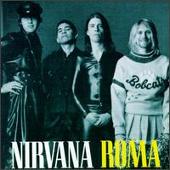 Disco de Nirvana: “Roma”