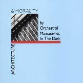Disco de Orchestral Manoeuvres in the Dark: “Architecture & Morality”