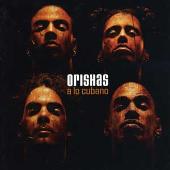 Disco de Orishas: “A Lo Cubano”
