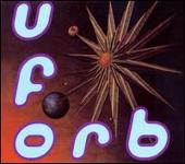 The Orb Album: “U.F.Orb [Bonus Disc]”