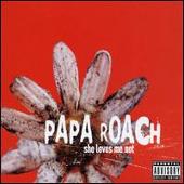 Papa Roach Album: “She Loves Me Not [UK CD #1]”