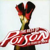 Poison Album: “The Best Of Poison: 20 Years Of Rock”