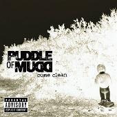 Puddle of Mudd Album: “Come Clean [Bonus DVD]”