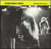 Disco de Screaming Trees: “Change Has Come”