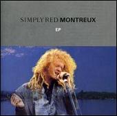 Simply Red Album: “Montreux [UK]”