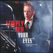 Simply Red Album: “Your Eyes, Pt. 1”