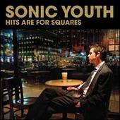 Disco de Sonic Youth: “Hits Are For Squares”