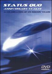 Status Quo Album: “Anniversary Waltz: A Celebration of 25 Rockin' Years [DVD]”