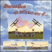 Disco de Status Quo: “Party Ain't Over Yet [Single]”