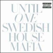 Disco de Swedish House Mafia: “Until One”