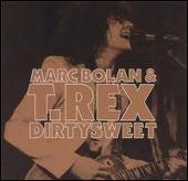 Disco de T. Rex: “Dirty Sweet”