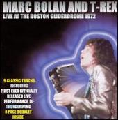Disco de T. Rex: “Live at the Boston Gliderdrome”