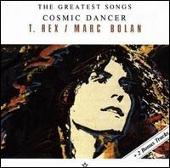 Disco de T. Rex: “Greatest Songs: Cosmic Dancer”