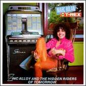 Disco de T. Rex: “Zinc Alloy and the Hidden Riders of Tomorrow”