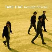 Take That Album: “Beautiful World”