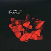 Disco de Tegan and Sara: “So Jealous”