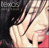 Texas Album: “Song Book: Best of Texas”