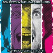 Disco de Tom Petty and The Heartbreakers: “Let Me Up (I've Had Enough)”