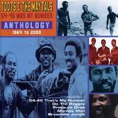 Toots and The Maytals Album: “54-46 Was My Number: Anthology, 1964-2000”