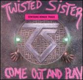 Twisted Sister Album: “Come Out and Play [Germany Bonus Track]”