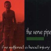 The Verve Pipe Album: “I've Suffered a Head Injury”