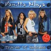Vanilla Ninja Album: “Traces of Sadness [Sony]”