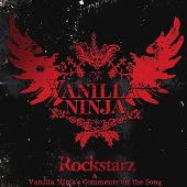 Vanilla Ninja Album: “Rockstarz /Vanilla Ninja's Comments On The Song”