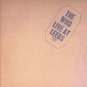The Who Album: “Live at Leeds [Bonus Tracks]”
