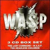 W.A.S.P. Album: “Last Command/W.A.S.P./The Headless Children”