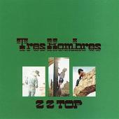 ZZ Top Album: “Tres Hombres [Bonus Tracks]”