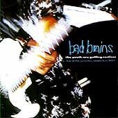 Bad Brains Album: “The Youth Are Getting Restless” Bad Brains Album: “The Youth Are Getting Restless”